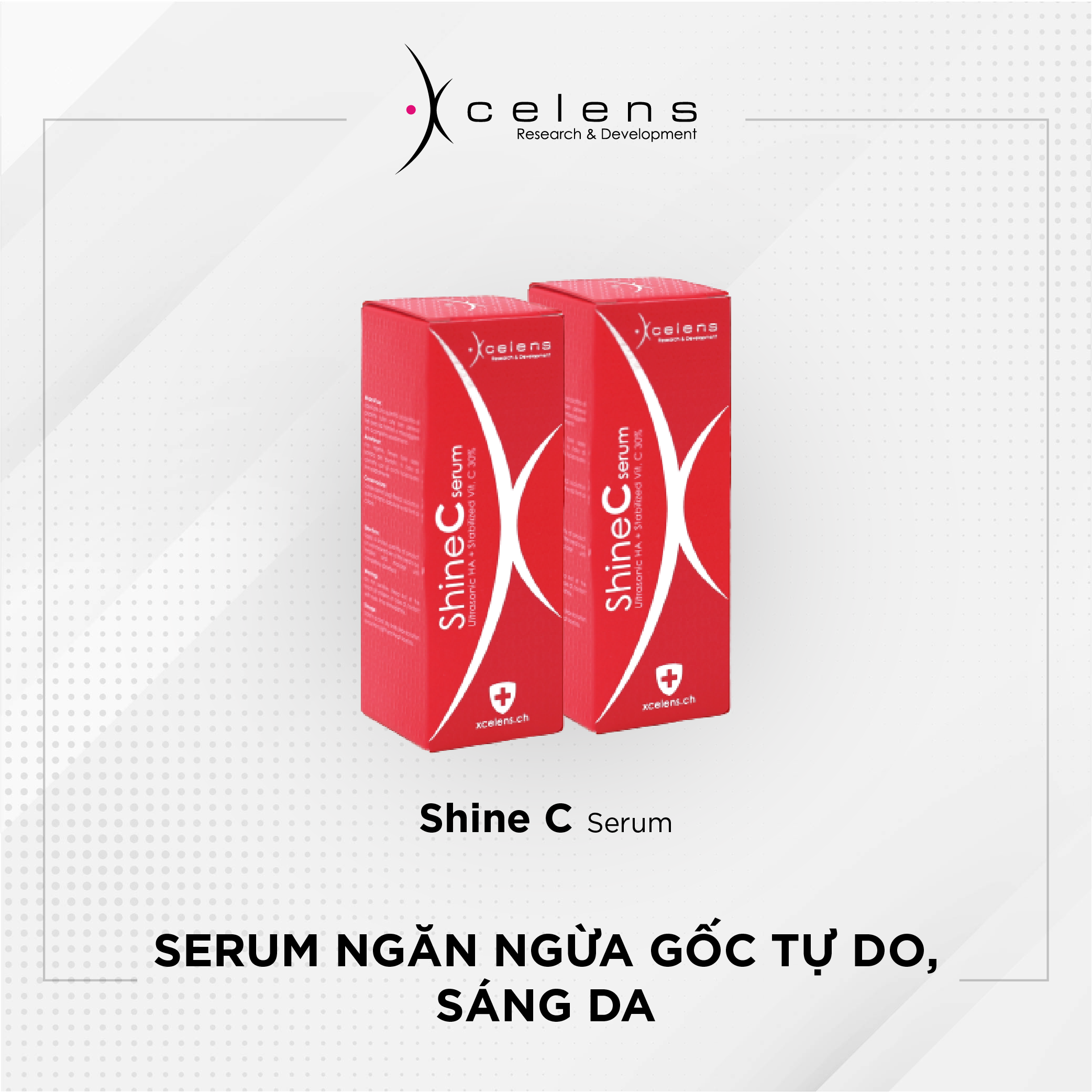 Shine C Serum – Serum ngăn ngừa gốc tự do, sáng da (Vitamin C 30%)