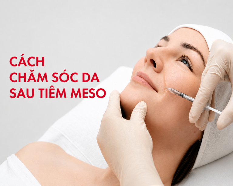 Chăm sóc da sau tiêm meso
