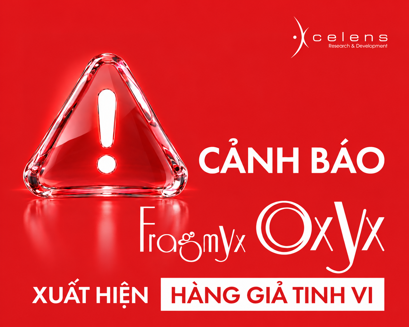 Cảnh Báo Fragmyx Oxyx Xuất Hiện Hàng Giả Tinh Vi Trên Thị Trường